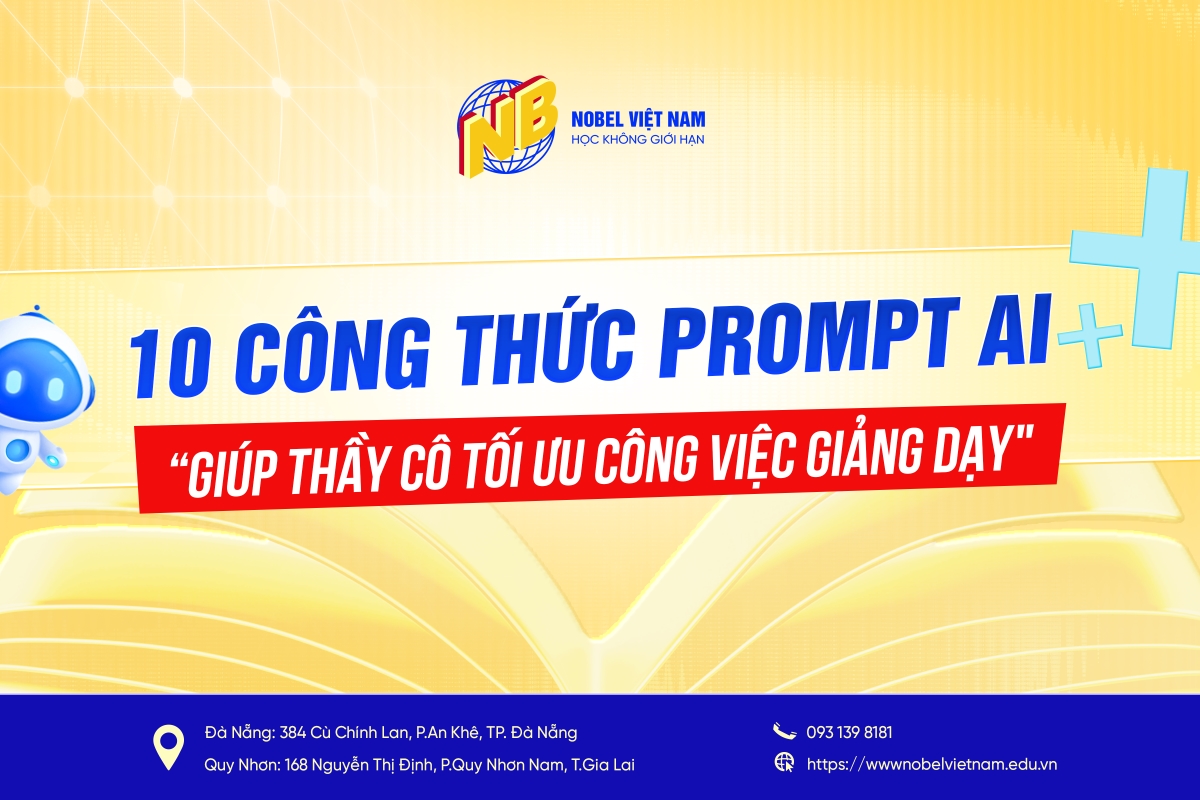 10 CÔNG THỨC PROMT AI GIÚP THẦY CÔ TỐI ƯU CÔNG VIỆC GIẢNG DẠY